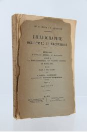 JOUIN : Bibliographie occultiste et maçonnique, vol. 1 - Edition Originale - Edition-Originale.com