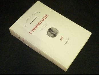 KUNDERA : L'immortalité - Erste Ausgabe - Edition-Originale.com