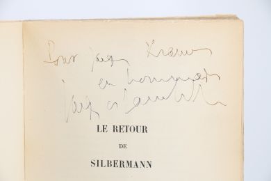 LACRETELLE : Le retour de Silbermann - Autographe, Edition Originale - Edition-Originale.com