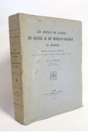 LANGLOIS : Les hôtels de Clisson, de Guise & Rohan-Soubise au Marais (archives et imprimerie nationale) - Edition Originale - Edition-Originale.com
