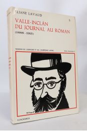 LAVAUD : Valle-Inclan du journal au roman (1888-1915) - Autographe, Edition Originale - Edition-Originale.com