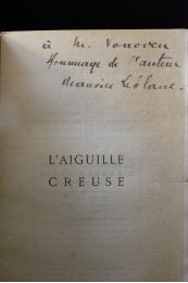 LEBLANC : L'aiguille creuse - Signiert, Erste Ausgabe - Edition-Originale.com