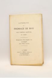 LEFEVRE : Suprématie du fromage de Brie - Erste Ausgabe - Edition-Originale.com