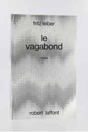LEIBER : Le Vagabond - First edition - Edition-Originale.com