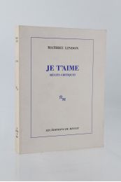 LINDON : Je t'aime - Récits critiques - Signed book, First edition - Edition-Originale.com