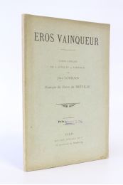 LORRAIN : Eros vainqueur - First edition - Edition-Originale.com
