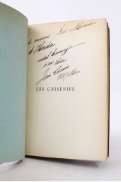 LORRAIN : Les griseries - Autographe, Edition Originale - Edition-Originale.com