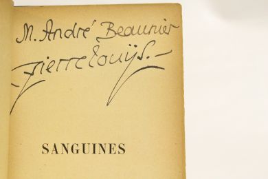 LOUYS : Sanguines - Autographe, Edition Originale - Edition-Originale.com