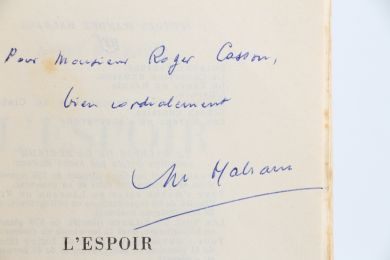 MALRAUX : L'Espoir - Autographe - Edition-Originale.com