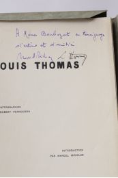 MICHAUD : Louis Thomas peintre - Libro autografato, Prima edizione - Edition-Originale.com
