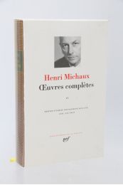 MICHAUX : Oeuvres complètes, volume II - First edition - Edition-Originale.com