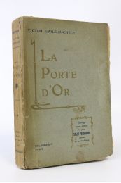 MICHELET : La porte d'or - First edition - Edition-Originale.com