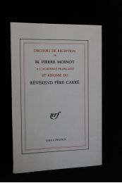 MOINOT : Discours de réception de Pierre Moinot à l'Académie française et réponse du Révérend Père Carré - Prima edizione - Edition-Originale.com