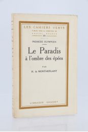 MONTHERLANT : Le paradis à l'ombre des épées - First edition - Edition-Originale.com