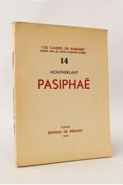 MONTHERLANT : Pasiphaë - First edition - Edition-Originale.com