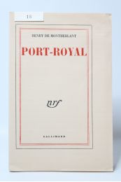MONTHERLANT : Port-Royal - Edition Originale - Edition-Originale.com
