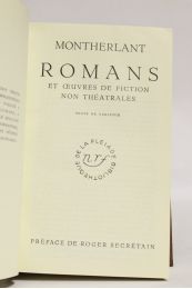 MONTHERLANT : Romans - Edition-Originale.com