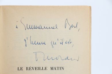MORAND : Le réveille-matin - Libro autografato, Prima edizione - Edition-Originale.com