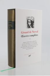 NERVAL : Oeuvres complètes, tome II - Edition-Originale.com