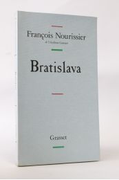 NOURISSIER : Bratislava - Edition Originale - Edition-Originale.com