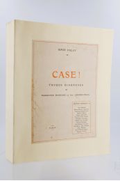 PALAY : Case ! Trobes biarneses - Libro autografato, Prima edizione - Edition-Originale.com