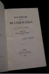 PELLIER : Essai élémentaire sur l'art de l'équitation. Volume de texte seul - Signed book - Edition-Originale.com