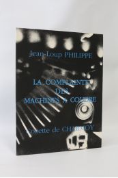PHILIPPE : La complainte des machines à coudre - Signed book, First edition - Edition-Originale.com