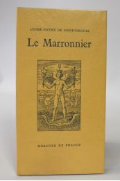 PIEYRE DE MANDIARGUES : Le marronnier - Edition Originale - Edition-Originale.com