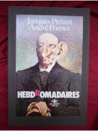 PREVERT : Hebdromadaires - Signed book, First edition - Edition-Originale.com