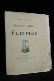 PREVOST : Dernières lettres de femmes - Libro autografato, Prima edizione - Edition-Originale.com