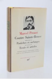 PROUST : Contre Sainte-Beuve précédé de Pastiches et mélanges et suivi de Essais et articles - Edition-Originale.com