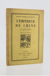 RIBEMONT-DESSAIGNES : L'empereur de Chine suivi de Le serin muet - Prima edizione - Edition-Originale.com