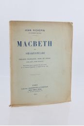 RICHEPIN : Macbeth - Prima edizione - Edition-Originale.com