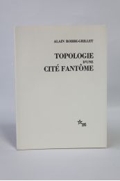 ROBBE-GRILLET : Topologie d'une cité fantôme - Erste Ausgabe - Edition-Originale.com