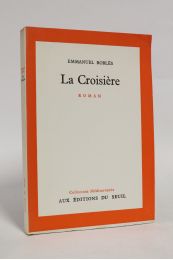 ROBLES : La croisière - Erste Ausgabe - Edition-Originale.com