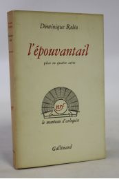 ROLIN : L'épouvantail - Autographe, Edition Originale - Edition-Originale.com