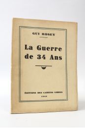 ROSEY : La guerre de 34 ans - Erste Ausgabe - Edition-Originale.com