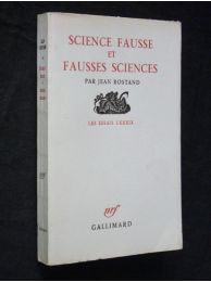 ROSTAND : Science fausse et fausses sciences - First edition - Edition-Originale.com