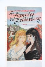 ROYER : Les Fiancées d'Heidelberg - Libro autografato, Prima edizione - Edition-Originale.com