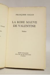 SAGAN : La robe mauve de Valentine - First edition - Edition-Originale.com