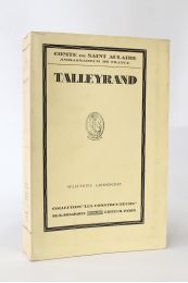 SAINT-AULAIRE : Talleyrand - Prima edizione - Edition-Originale.com