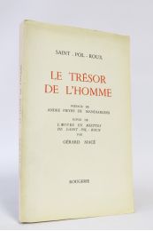 SAINT-POL-ROUX : Le trésor de l'homme suivie de L'oeuvre en miettes de Saint-Pol-Roux par Gérard Macé - Prima edizione - Edition-Originale.com