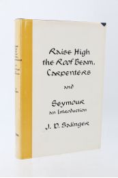 SALINGER : Raise High the Roof Beam, Carpenters and Seymour an Introduction - Edition Originale - Edition-Originale.com