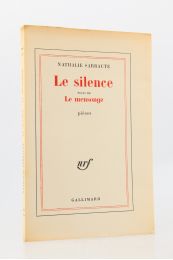 SARRAUTE : Le silence suivi de Le mensonge - Prima edizione - Edition-Originale.com