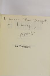 SARRAZIN : La traversière - Autographe, Edition Originale - Edition-Originale.com