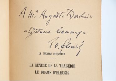 SCHURE : Le théâtre initiateur - La génèse de la tragédie - Le drame d'Eleusis - Libro autografato, Prima edizione - Edition-Originale.com