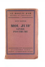 SCHWOB : Moi, Juif Livre posthume - First edition - Edition-Originale.com