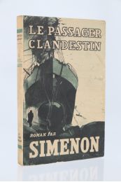 SIMENON : Le passager clandestin - Erste Ausgabe - Edition-Originale.com