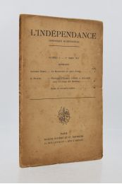 SOREL : L'indépendance N° I de la Ière année - First edition - Edition-Originale.com
