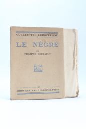 SOUPAULT : Le nègre - Prima edizione - Edition-Originale.com